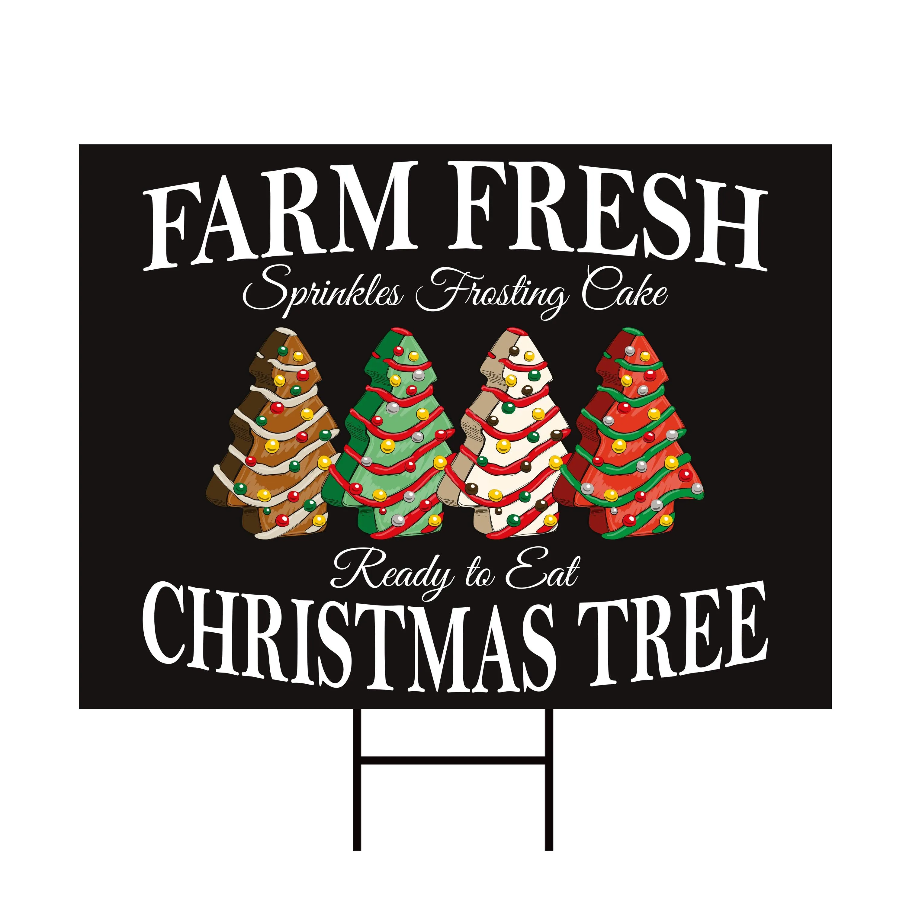 Farm Fresh Christmas Yard Sign - Christmas Tree Cake Lawn Sign, Holiday, Winter, Xmas Tree, Merry Christmas Yard Sign with Metal H-Stake